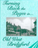 Turning Back the Pages in Old West Bridgford