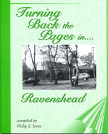 Turning Back the Pages in Ravenshead