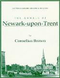 The Annals of Newark-upon-Trent